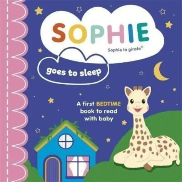 Sophie la girafe: Sophie elalszik - Sophie la girafe: Sophie Goes to Sleep