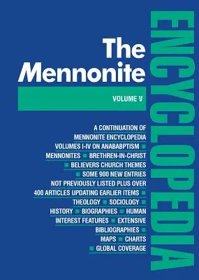 Mennonita enciklopédia/ 5. kötet: 5. kötet - Mennonite Encyclopedia/ Vol 5: Volume 5