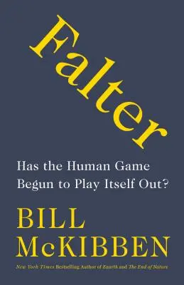 Falter: Vajon az emberi játék elkezdte lejátszani önmagát? - Falter: Has the Human Game Begun to Play Itself Out?