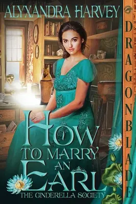 Hogyan házasodjunk össze egy gróffal - How to Marry an Earl