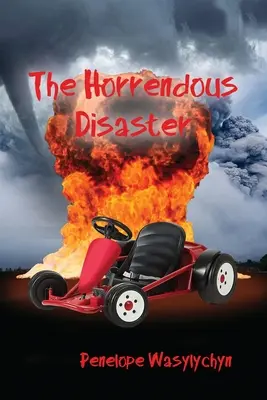 A szörnyű katasztrófa - The Horrendous Disaster