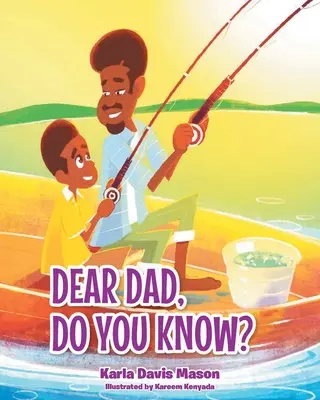 Kedves Apa, te tudod? - Dear Dad, Do You Know?