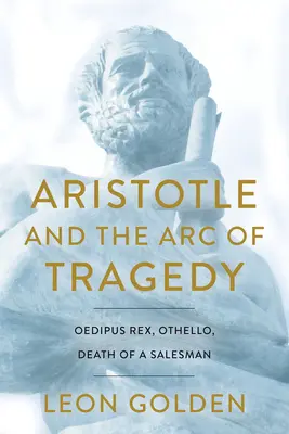 Arisztotelész és a tragédia íve - Aristotle and the Arc of Tragedy