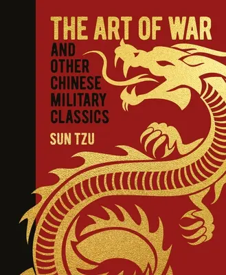 A háború művészete és más kínai katonai klasszikusok - The Art of War and Other Chinese Military Classics