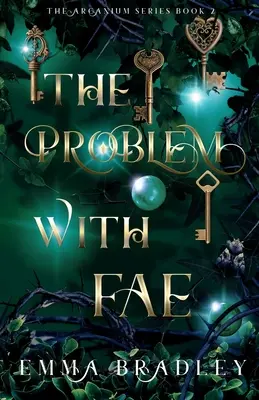 A tündérekkel kapcsolatos probléma - The Problem With Fae