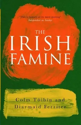 Az ír éhínség: Dokumentumfilm - The Irish Famine: A Documentary