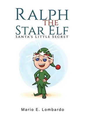 Ralph a csillagmanó - Ralph the Star Elf