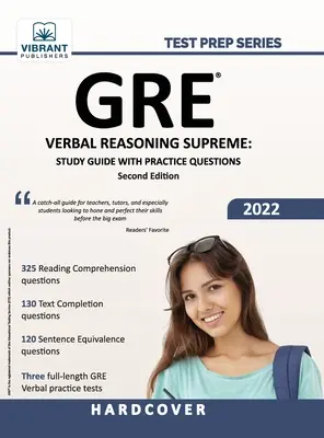 GRE Verbal Reasoning Supreme: Tanulási útmutató gyakorló kérdésekkel - GRE Verbal Reasoning Supreme: Study Guide with Practice Questions