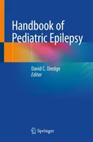 A gyermekkori epilepszia kézikönyve - Handbook of Pediatric Epilepsy