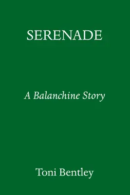 Szerenád: A Balanchine Story - Serenade: A Balanchine Story