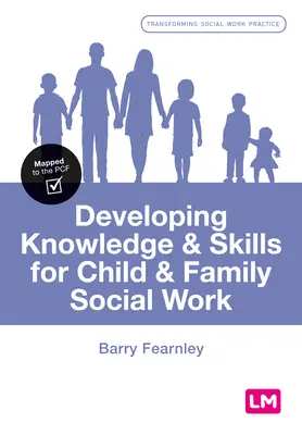 Ismeretek és készségek fejlesztése a gyermek- és családszociális munkához - Developing Knowledge and Skills for Child and Family Social Work