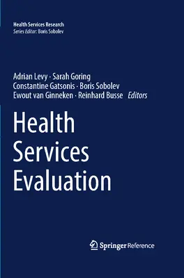 Egészségügyi szolgáltatások értékelése - Health Services Evaluation