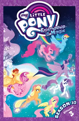 My Little Pony: Friendship Is Magic 10. évad, 3. kötet - My Little Pony: Friendship Is Magic Season 10, Vol. 3