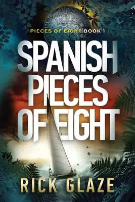 Spanyol nyolcasok - Spanish Pieces of Eight