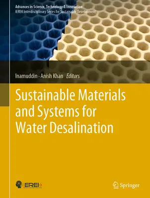 Fenntartható anyagok és rendszerek a vízsótalanításhoz - Sustainable Materials and Systems for Water Desalination