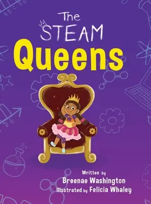 A STEAM Queens - The STEAM Queens