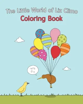 Liz Climo kis világa színezőkönyv - The Little World of Liz Climo Coloring Book