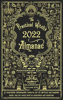 Practical Witch's Almanac 2022: 25. évfordulós kiadás - Practical Witch's Almanac 2022: 25th Anniversary Edition