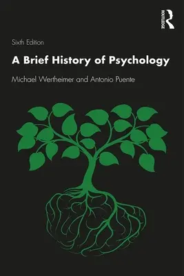 A pszichológia rövid története - A Brief History of Psychology