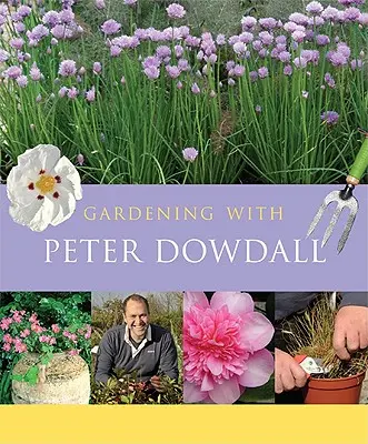 Kertészkedés Peter Dowdallal: A természeti világ jelentősége - Gardening with Peter Dowdall: The Importance of the Natural World