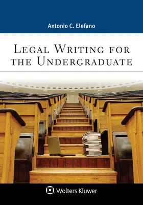 Jogi írás az egyetemi hallgatók számára - Legal Writing for the Undergraduate