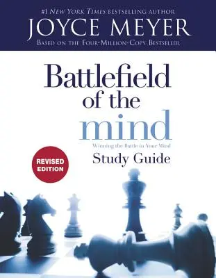 Az elme harctere tanulmányi útmutató: Győzelem az elmédben zajló csatában - Battlefield of the Mind Study Guide: Winning the Battle in Your Mind