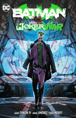 Batman Vol. 2: A Joker háborúja - Batman Vol. 2: The Joker War