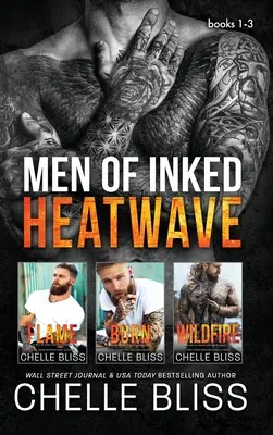 Men of Inked Heatwave: Könyvek 1-3 - Men of Inked Heatwave: Books 1-3