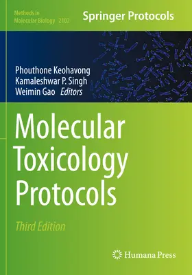 Molekuláris toxikológiai protokollok - Molecular Toxicology Protocols