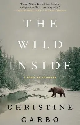 The Wild Inside: Egy gyanús regény 1. kötet - The Wild Inside: A Novel of Suspensevolume 1