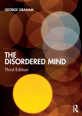 A rendezetlen elme - The Disordered Mind