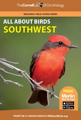 Minden a madarakról Délnyugat - All about Birds Southwest