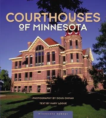 Minnesota bíróságai - Courthouses of Minnesota