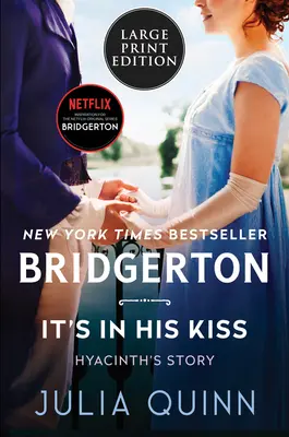 It's in His Kiss: Bridgerton