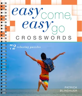 Easy Come, Easy Go keresztrejtvények - Easy Come, Easy Go Crosswords