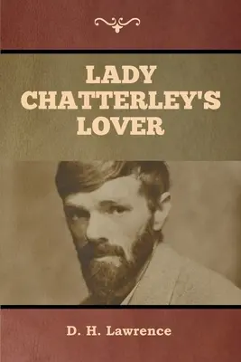 Lady Chatterley szeretője - Lady Chatterley's Lover