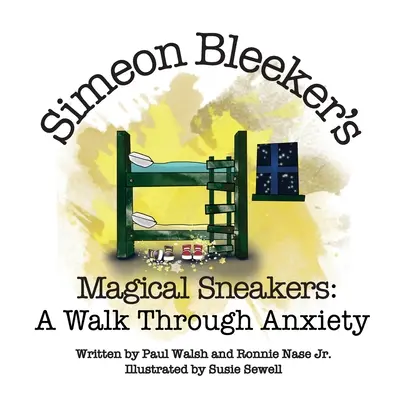 Simeon Bleeker varázslatos cipői: Séta a szorongáson keresztül - Simeon Bleeker's Magical Sneakers: A Walk through Anxiety