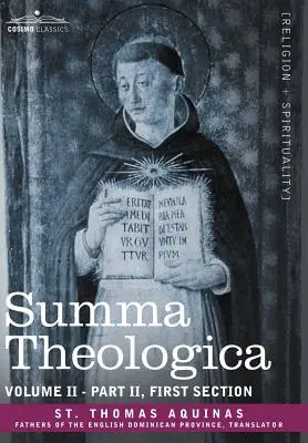 Summa Theologica, 2. kötet (II. rész, első szakasz) - Summa Theologica, Volume 2 (Part II, First Section)