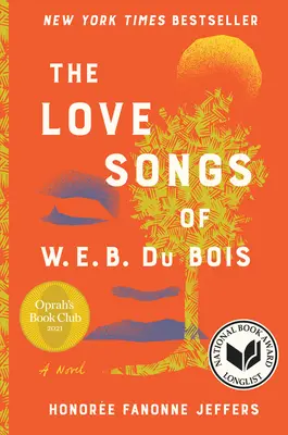 W.E.B. Du Bois szerelmes dalai - The Love Songs of W.E.B. Du Bois