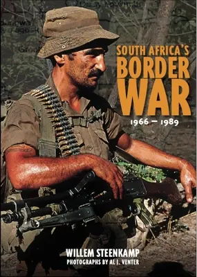 Dél-Afrika határháborúja 1966-89 - South Africa's Border War 1966-89