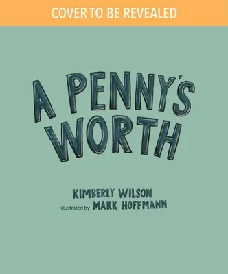 A Penny's Worth