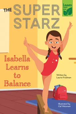 Isabella megtanul egyensúlyozni - Isabella Learns to Balance