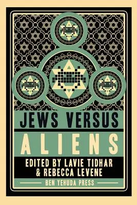 Zsidók az idegenek ellen - Jews vs Aliens