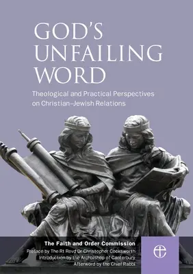 Isten megingathatatlan szava: Christian-Jewish Relations - God's Unfailing Word: Christian-Jewish Relations