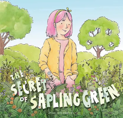A zöld csemete titka - The Secret of Sapling Green