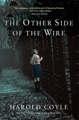 A drót másik oldala - The Other Side of the Wire