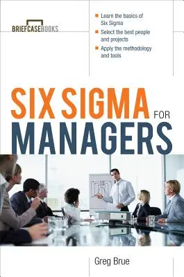 Hat SIGMA vezetőknek - Six SIGMA for Managers
