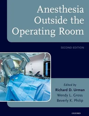 Anesztézia a műtőn kívül - Anesthesia Outside the Operating Room