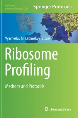 Riboszóma profilalkotás: Módszerek és protokollok - Ribosome Profiling: Methods and Protocols