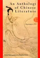 A kínai irodalom antológiája: Kezdetek 1911-ig - An Anthology of Chinese Literature: Beginnings to 1911